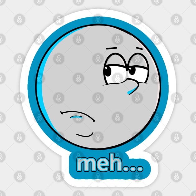 Meh... Sticker by SteveW50